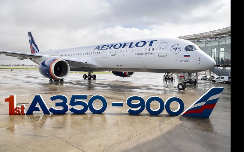 Aeroflot Recebe Seu Primeiro Airbus A350