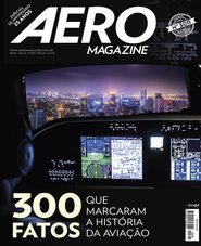 Capa Revista AERO Magazine 300 - 300 Fatos