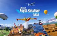 Flight Simulator 2024: Microsoft divulga configurações mínimas para PC